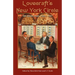 Lovecraft's New York Circle: The Kalem Club, 1924-1927