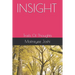 Insight: Trails Of Thoughts