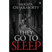 They Go to Sleep