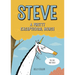 Steve, a Pretty Exceptional Horse