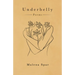 Underbelly: Poems