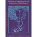 The Classic of Supporting Life with Acupuncture and Moxibustion: Volumes I-III