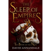 The Sleep of Empires: (Book #1 of the Book of the Null)