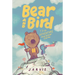 Bear and Bird: The Adventure and Other Stories