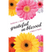 grateful AND blessed: A Book of Poetry