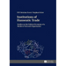 Institutions of Hanseatic Trade: Studies on the Political Economy of a Medieval Network Organisation