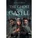 Ghost of the Castle