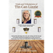 The Trials and Tribulations of Tin Can Lizzie: Stories She told about Her Life, Her Family, and Her Escape To Freedom and Eternal Happiness as They Le