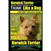 Norwich Terrier, Norwich Terrier Training AAA AKC Think Like a Dog But Don't Eat Your Poop!: Here's How To Train Your Norwich Terrier