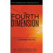 The Fourth Dimension: Discovering a New World of Answered Prayer