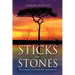 Sticks and Stones