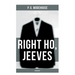 Right Ho, Jeeves (Unabridged)