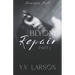 Beyond Repair: Part One