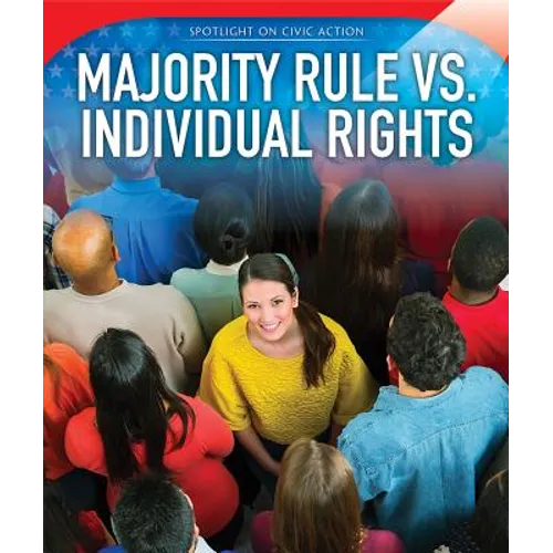 Majority Rule vs. Individual Rights