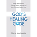 God's Healing Code: Energy Healing, Reiki, Chakras, Akashic Records, and What Christians Need to Know