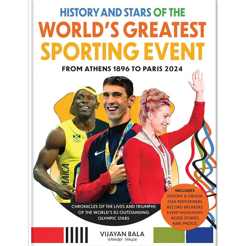 Modern Summer Olympics: Its Stars and Their Great Moments