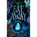 Fae Away