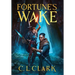 Fortune's Wake