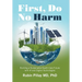 First, Do No Harm: Building a Sustainable Health Care Future with AI and Digital Technologies