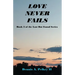 Love Never Fails - Book 3 of the Lost But Found Series