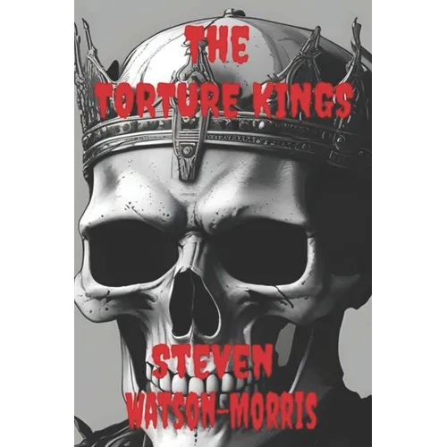 The Torture Kings