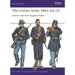 The Union Army 1861-65 (2): Eastern and New England States