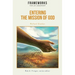 Entering the Mission of God: Frameworks for Lay Leadership