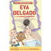 Eva Delgado Y La Sombra Tenebrosa / Lila Greer and the Shrieking Shadow