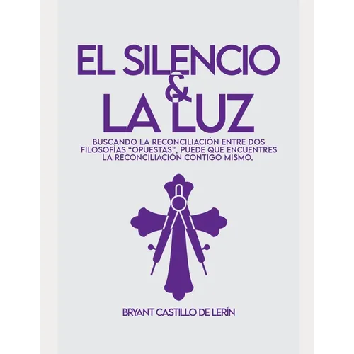 El Silencio y la Luz