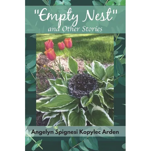 Empty Nest and Other Stories