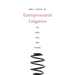 Entrepreneurial Litigation: Its Rise, Fall, and Future