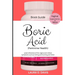 Boric Acid (Feminine Health): Yeast Infections of the Vagina and Relief Symptoms Such as Itching, Burning and More