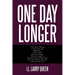 One Day Longer