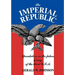 The Imperial Republic: Speculation on the Future, If Any, of the Third U.S.A.