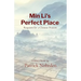 Min Li's Perfect Place: Requiem for a Chinese Peasent