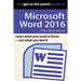 The Get to the Point! Guide to Microsoft Word 2016