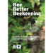 Bee Better Beekeeping