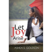 Let Joy Arise