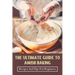 The Ultimate Guide To Amish Baking: Recipes And Tips For Beginners: A Beginner'S Guide To Traditional Amish Food