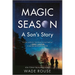 Magic Season: A Son's Story