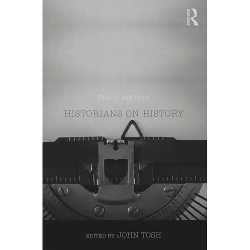 Historians on History