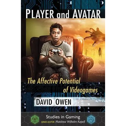 Player and Avatar: The Affective Potential of Videogames