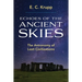 Echoes of the Ancient Skies: The Astronomy of Lost Civilizations