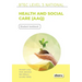 BTEC Level 3 National in Health and Social Care (AAQ) Student Book
