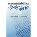 Accountability ... A Noun or a Verb?: Teen Edition