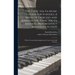 The Tonic Sol-fa Music Course for Schools. A Series of Exercises and Songs in the Tonic Sol-fa Method, Progressively Arranged in Steps; With a Corresp