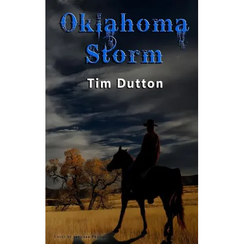 Oklahoma Storm: A western novel