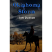 Oklahoma Storm: A western novel