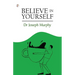 Believe in Yourself