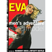 Eva: Men's Adventure Supermodel